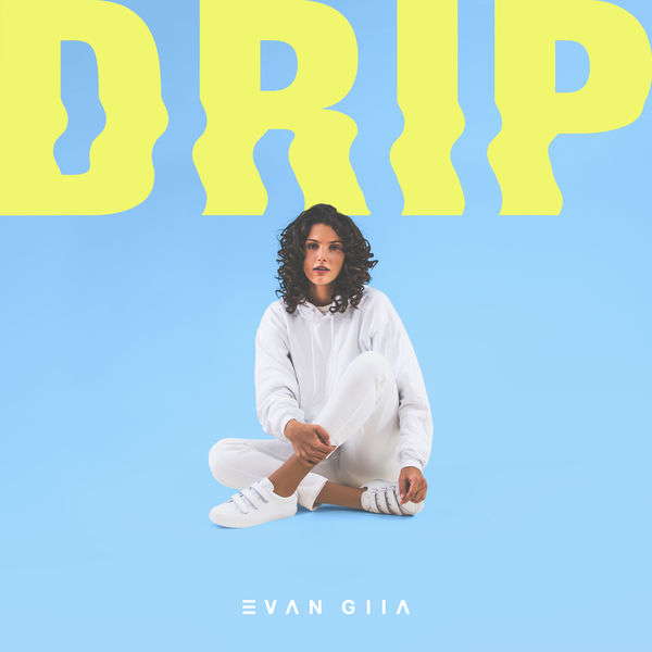 Drip - Single